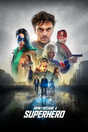 How I Became a Super Hero (2021) Hindi Dual Audio 480p HDRip 300MB